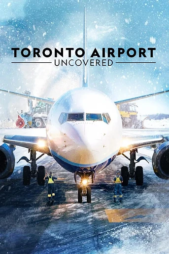 Poster de Toronto Airport Uncovered