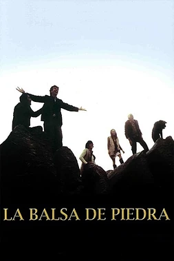 La Balsa de Piedra poster