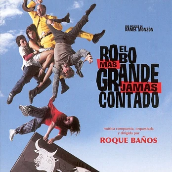 Carátula de la banda de sonido de El Robo Más Grande Jamás Contado