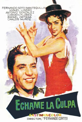 Poster de Échame la Culpa