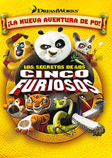 poster of movie Kung Fu Panda: Los Secretos de los Cinco Furiosos