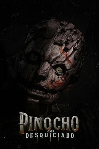 Poster de Pinocho esta desquiciado 