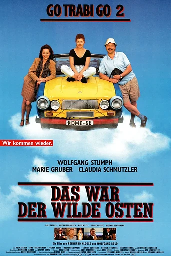 Poster de Go Trabi Go 2: Those Were the Days of the Wild East