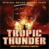 cover of soundtrack Tropic Thunder. ¡Una Guerra Muy Perra!