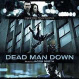 Carátula de la banda de sonido de Dead Man Down (La venganza del hombre muerto)