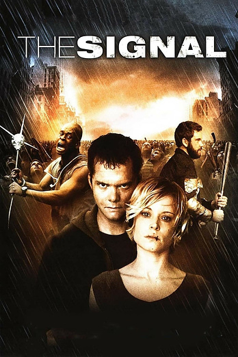 poster of content The Signal (2007)
