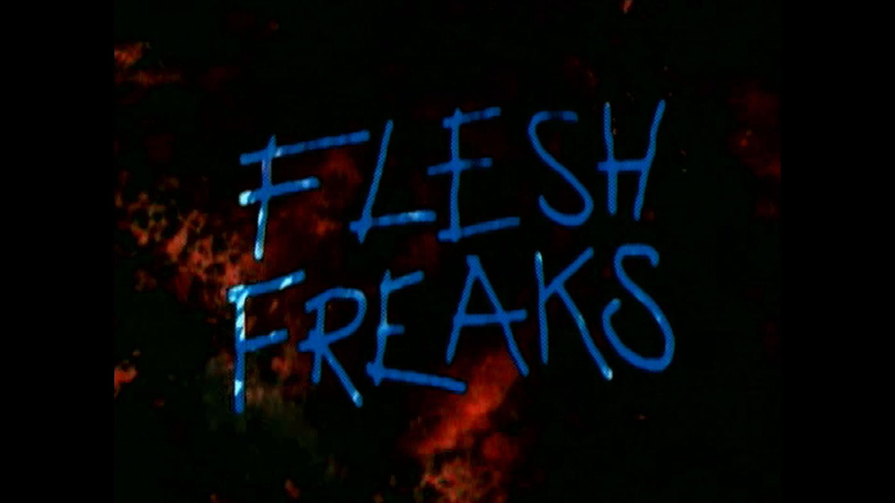 Imagen de flesh-freaks (Títulos de crédito)