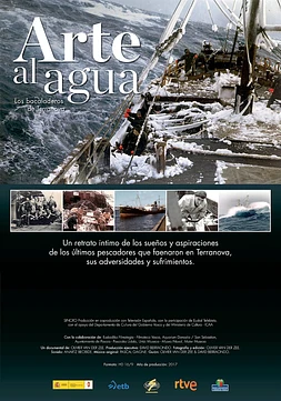 Arte al Agua. Los Bacaladeros de Terranova