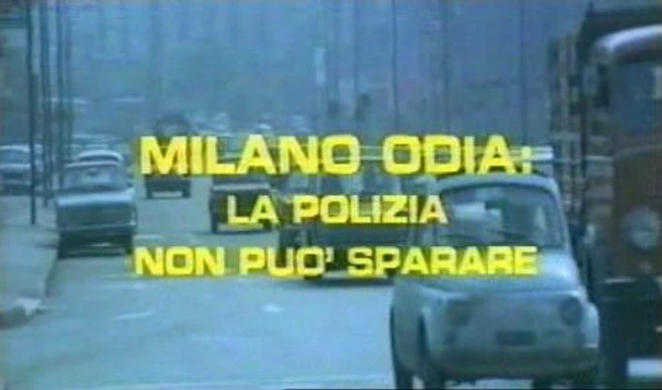 Imagen de Milán Odia: La Policía no Puede Disparar (Títulos de crédito)