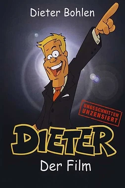poster of movie Dieter - Der Film
