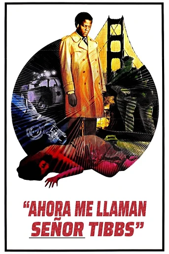 Poster de Ahora Me Llaman Señor Tibbs