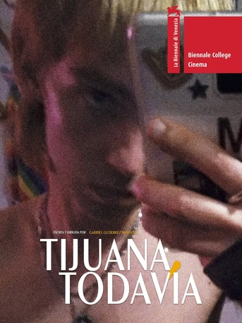 Poster de Tijuana, Todavía