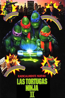 poster of movie Tortugas Ninja Mutantes 2, Las: El Secreto de los Mocos Verdes