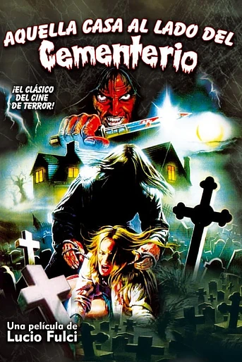 Poster de Aquella casa al lado del cementerio