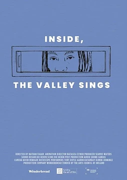 Inside, the Valley Sings