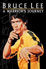 poster of movie Bruce Lee: El Viaje de un Guerrero