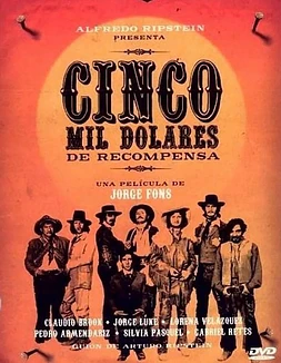 Cinco mil dolares de recompensa
