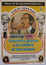 poster of movie Cuarenta grados a la sombra de la sábana blanca