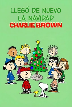 Llegó de nuevo la Navidad, Charlie Brown