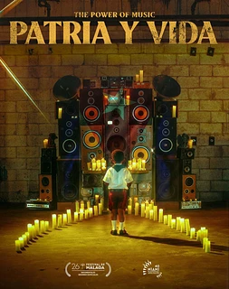 Patria y Vida. El Poder de la Música