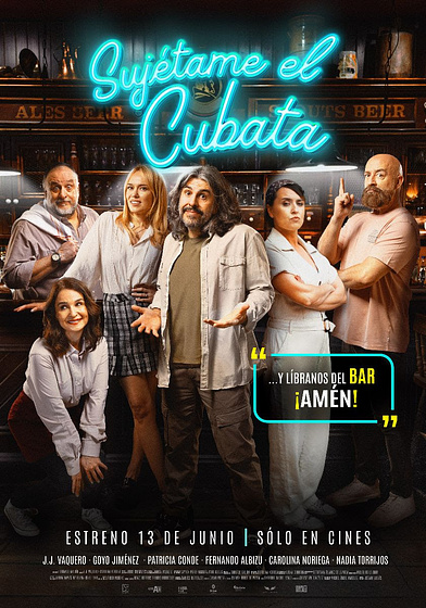 Imagen de Sujétame el Cubata (Cartel español)