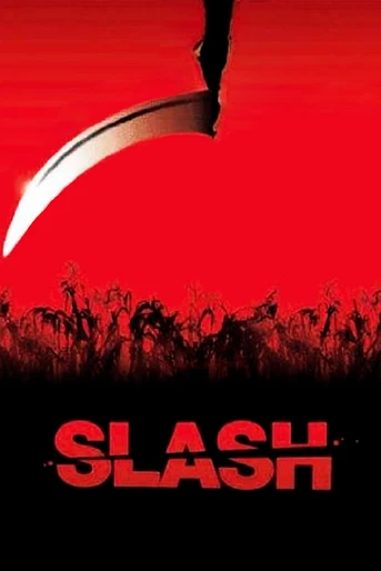 Poster de Slash. Granja Sangrienta