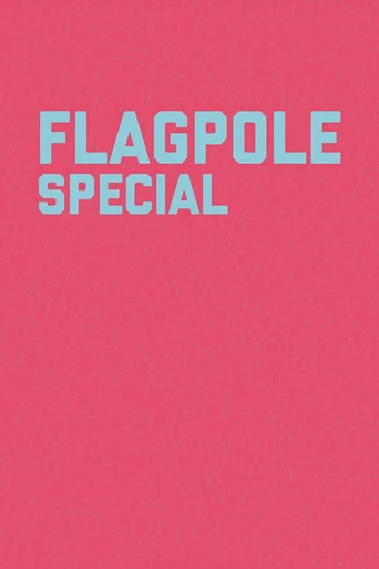 Poster de Flagpole Special