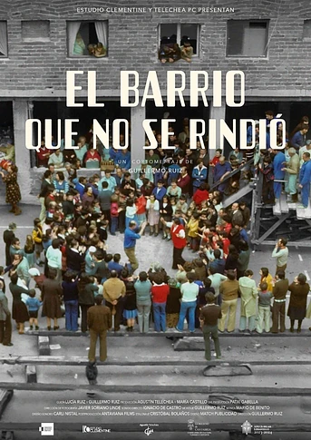 Poster de El Barrio que no se rindió