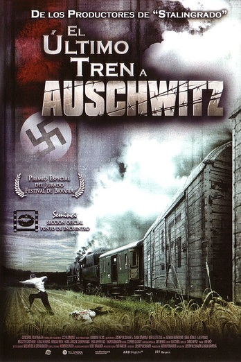 poster of content El Último tren a Auschwitz