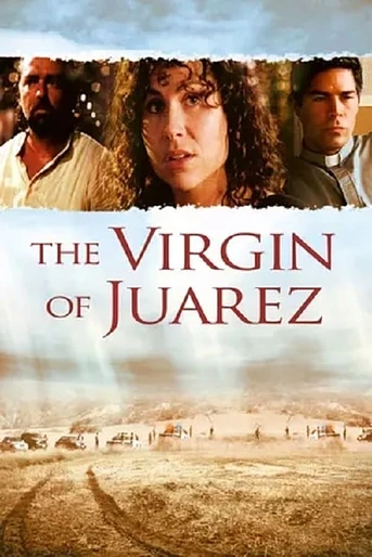 Poster de The Virgin of Juarez