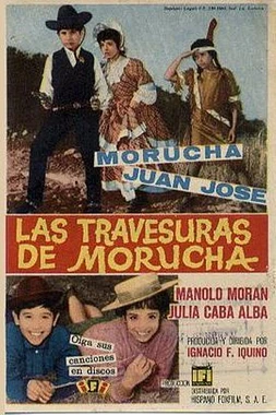 Las Travesuras de Morucha