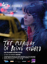 poster of movie The Pleasure of Being Robbed