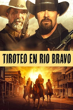 poster of movie Tiroteo en Río Bravo