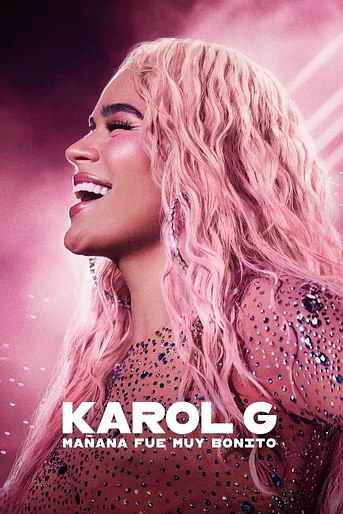 Poster de Karol G: Mañana fue muy Bonito