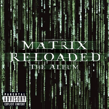 Carátula de la banda de sonido de Matrix Reloaded