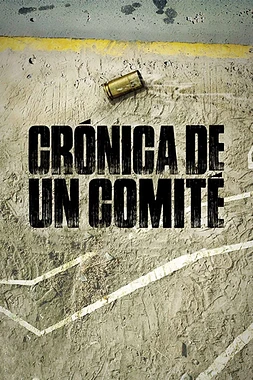 Crónica de un Comité