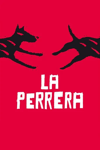 Poster de La Perrera