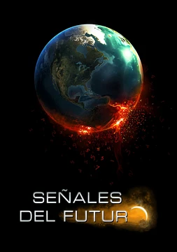 poster of movie Señales del Futuro