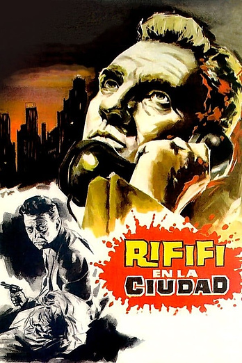 poster of content Rififí en la Ciudad