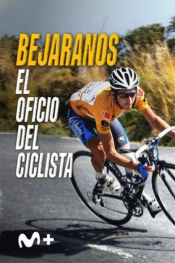 Poster de Bejaranos. El Oficio del Ciclista