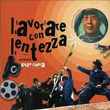 Carátula de la banda de sonido de Lavorare con Lentezza