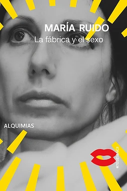 La Fábrica y El Sexo