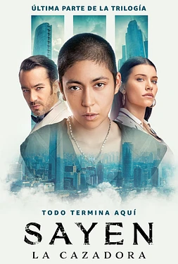 poster of movie Sayen: La Cazadora