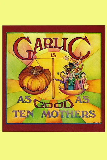 Poster de Garlic Is as Good as Ten Mothers