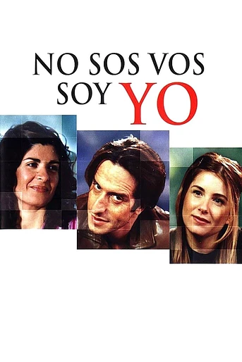 Poster de No sos vos, soy yo