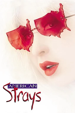 poster of movie American Strays
