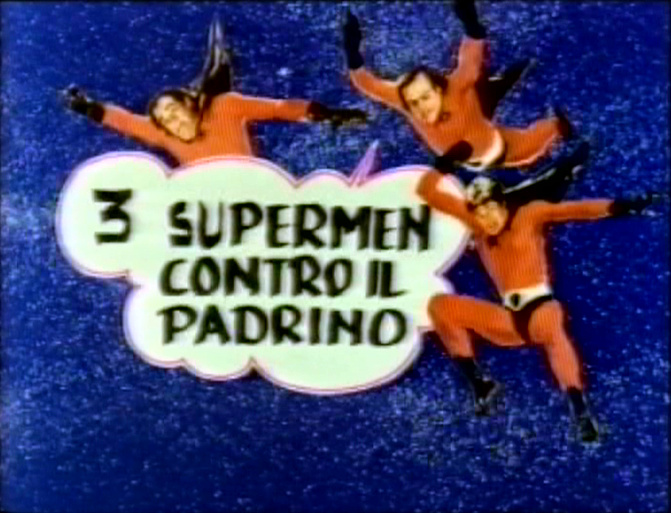 Imagen de Los Tres Supermanes Contra el Padrino