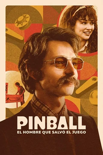 Poster de Pinball: El Hombre que Salvó el Juego