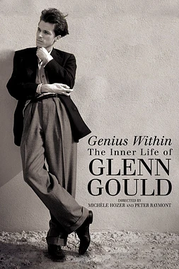 poster of movie Genius Within: The Inner Life of Glenn Gould