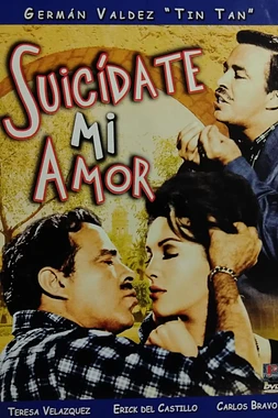 Suicídate, mi amor